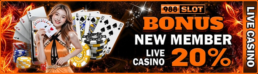 BONUS NEW MEMBER 20% ALL LIVE CASINO